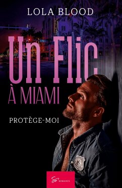 Un Flic à Miami - Lola Blood