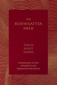 The Bodhisattva Path (eBook, ePUB) - Nhat Hanh, Thich