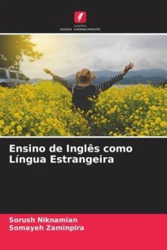 Ensino de Inglês como Língua Estrangeira - Niknamian, Sorush;Zaminpira, Somayeh