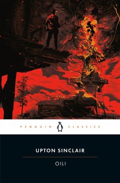 Oil! (eBook, ePUB) - Sinclair, Upton