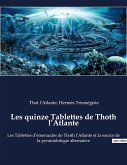 Les quinze Tablettes de Thoth l¿Atlante