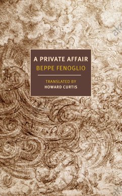 A Private Affair (eBook, ePUB) - Fenoglio, Beppe