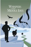 Whispers Under Middle Ides (Redferne Family, #3) (eBook, ePUB) Whispers Under Middle Ides (Redferne Family, #3) (eBook, ePUB)