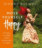 Move Yourself Happy (eBook, ePUB)