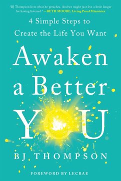 Awaken a Better You (eBook, ePUB) - Thompson, Bj