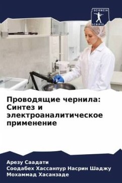 Prowodqschie chernila: Sintez i älektroanaliticheskoe primenenie - Saadati, Arezu;Hassanpur Nasrin Shadzhu, Soodabeh;Hasanzade, Mohammad