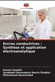 Encres conductrices : Synthèse et application électroanalytique