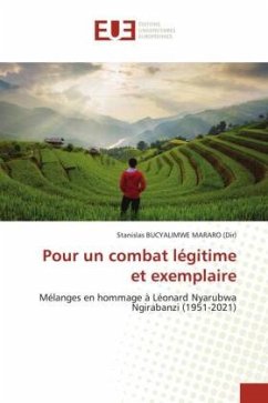 Pour un combat légitime et exemplaire - BUCYALIMWE MARARO (Dir), Stanislas