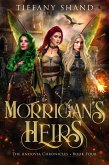 Morrigan's Heirs (The Andovia Chronciles, #4) (eBook, ePUB)