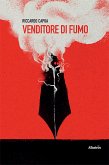 Venditore di fumo (eBook, ePUB)