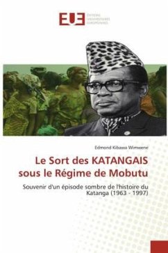 Le Sort des KATANGAIS sous le Régime de Mobutu - Kibawa Wimwene, Edmond