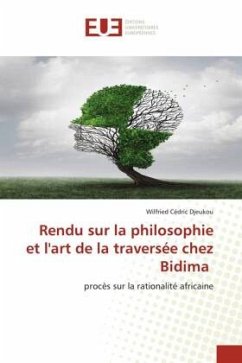 Rendu sur la philosophie et l'art de la traversée chez Bidima - Djeukou, Wilfried Cédric