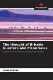 The thought of Briceño Guerrero and Picón Salas