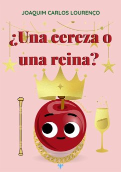¿Una cereza o una reina? (eBook, ePUB) - Lourenço, Joaquim Carlos