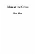 Men at the Cross (eBook, ePUB) - Bild 1