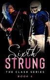Sixth Strung (The Clash Series, #6) (eBook, ePUB)