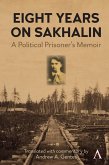 Eight Years on Sakhalin (eBook, PDF)