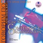 Let's Speak English. Case 3: Conference Organization (MP3-Download)