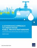 A Governance Approach to Urban Water Public-Private Partnerships (eBook, ePUB)
