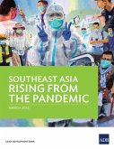 Southeast Asia Rising from the Pandemic (eBook, ePUB)