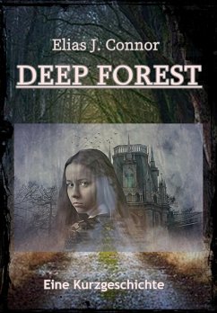 Deep Forest (eBook, ePUB) - Connor, Elias J.