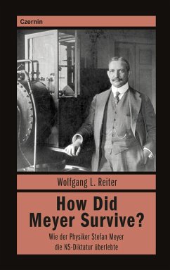 How Did Meyer Survive? (eBook, ePUB) - Reiter, Wolfgang L.