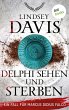 Delphi sehen und sterben / Ein Fall... - Bild 1