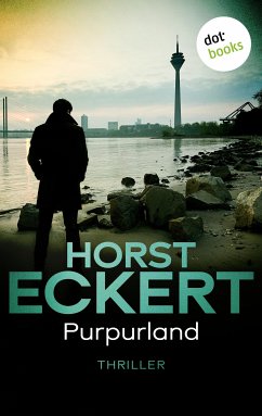 Purpurland / Kripo Düsseldorf ermittelt Bd.7 (eBook, ePUB) - Eckert, Horst