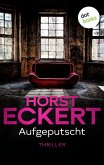 Aufgeputscht / Kripo Düsseldorf ermittelt Bd.3 (eBook, ePUB)