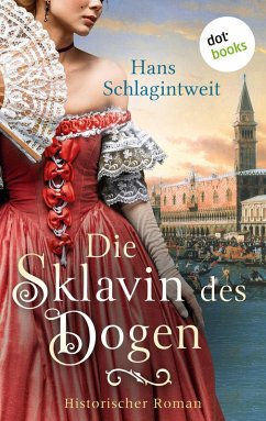 Die Sklavin des Dogen (eBook, ePUB) - Schlagintweit, Hans