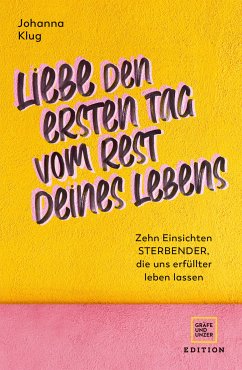 Liebe den ersten Tag vom Rest deines Lebens (eBook, ePUB) - Klug, Johanna