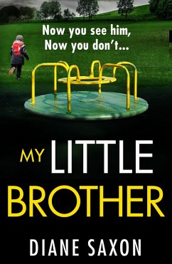 My Little Brother (eBook, ePUB) - Saxon, Diane