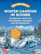 Yes we camp! Winter-Camping im Schnee... - Bild 1