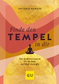 Finde den Tempel in dir (eBook, ePUB)