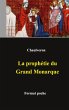 La prophétie du Grand Monarque (eBook,... - Bild 1