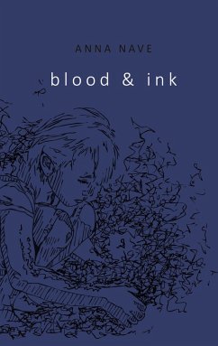 blood & ink (eBook, ePUB) - Nave, Anna