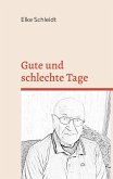 Gute und schlechte Tage (eBook, ePUB)