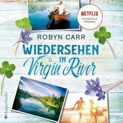 Wiedersehen in Virgin River / Virgin River Bd.2 (MP3-Download) - Carr, Robyn