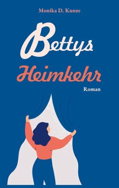 Bettys Heimkehr (eBook, ePUB)