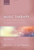 Music Therapy in Mental Health for Illness Management and Recovery (eBook, ePUB)