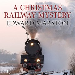 A Christmas Railway Mystery (MP3-Download) - Marston, Edward
