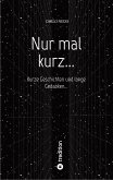 Nur mal kurz... (eBook, ePUB)