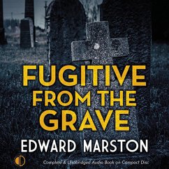 Fugitive from the Grave (MP3-Download) - Marston, Edward