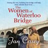 The Women of Waterloo Bridge... - Bild 1