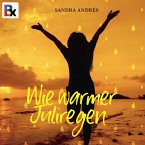 Wie warmer Juliregen (MP3-Download)