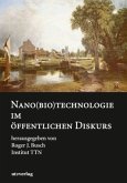 Nano(bio)technologie im öffentlichen Diskurs