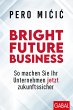 Bright Future Business - Bild 1