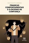 Finanças comportamentais e o excesso de confiança (eBook, ePUB)