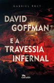 David Goffman e a travessia infernal (eBook, ePUB)