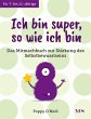 Ich bin super so, wie ich bin - Bild 1